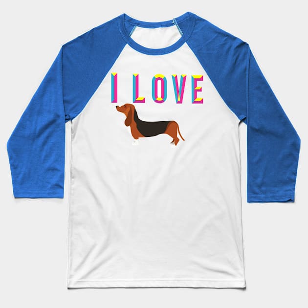 I love my Dachshund Baseball T-Shirt by Pet & Nature Lovers